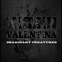 Kickin Valentina - Imaginary Creatures (EN)