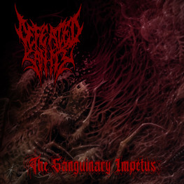 Defeated Sanity - The Sanguinary Impetus (EN)