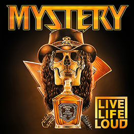 Mystery (AUS) - Live Life Loud