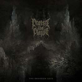Praise The Plague - The Obsidian Gate