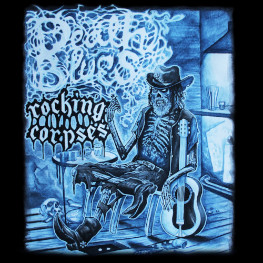 Rocking Corpses - Death Blues