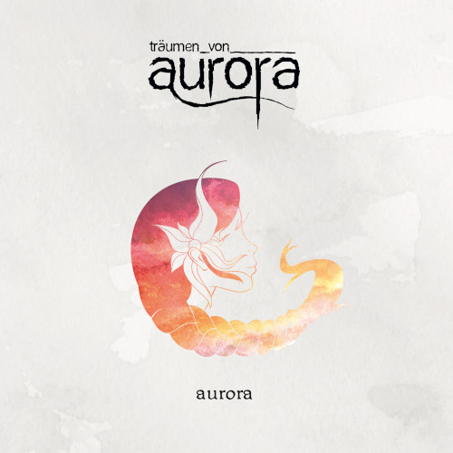 Träumen Von Aurora - Aurora