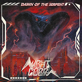Night Cobra - Dawn Of The Serpent