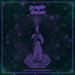 Purple Dawn - Peace And Doom Session Vol. II