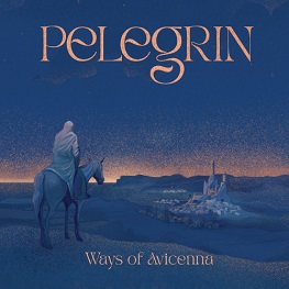 Pelegrin - Ways Of Avicenna
