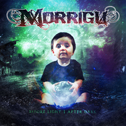 Morrigu - Before Light-After Dark