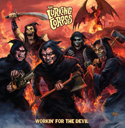 The Lurking Corpses - Workin For The Devil