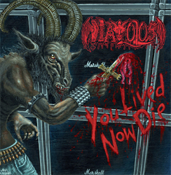 Diavolos - You Lived Now Die