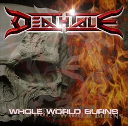 Deathtale - Whole World Burns