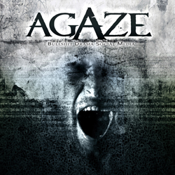 Agaze - Bullshit Drama Social Media
